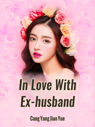 In Love With Ex-husband